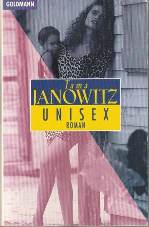 gebrauchtes Buch – Tama Janowitz – UniSex