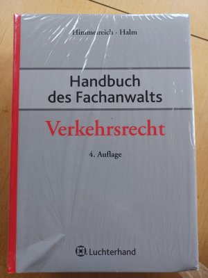 Handbuch des Fachanwalts Verkehrsrecht, 4. Auflage