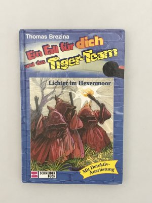 gebrauchtes Buch – Thomas Brezina – Ein Fall für dich und das Tigerteam - Lichter im Hexenmoor