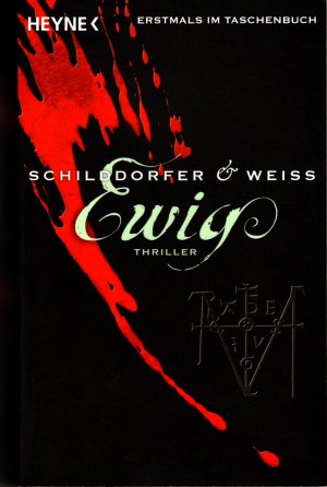 gebrauchtes Buch – Schilddorfer, Gerd; Weiss – Ewig