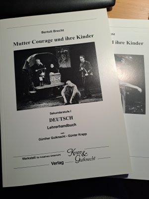 gebrauchtes Buch – Gutknecht, Günther; Krapp, Günter – Bertolt Brecht, Mutter Courage und ihre Kinder - Lehrerhandbuch inklusive Schülerheft, Interpretation