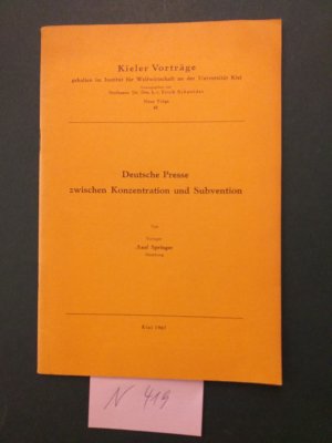 antiquarisches Buch – AXEL SPRINGER  – 1 Broschüre: " Deutsche Presse zwischen Konzentration und Subvention  "