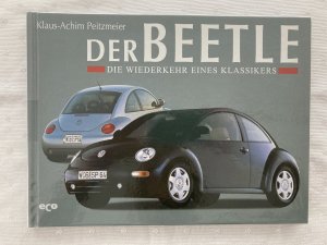 Der Beetle - die Wiederkehr eines Klassikers