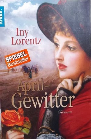 gebrauchtes Buch – Iny Lorentz – Aprilgewitter