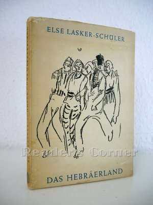 Das Hebräerland. Mit 8 Zeichnungen von Elas Lasker-Schüler.