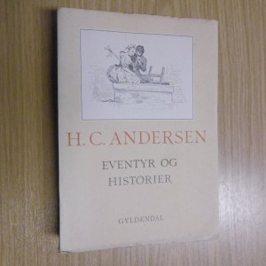 H. C. Andersen Eventyr og Historier