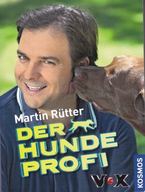 gebrauchtes Buch – Martin Rütter – Der Hundeprofi