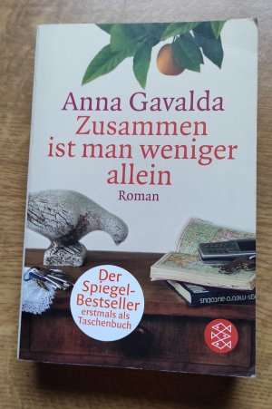 gebrauchtes Buch – Anna Gavalda – Zusammen ist man weniger allein