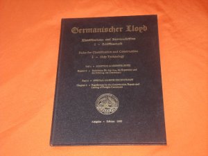 gebrauchtes Buch – Germanischer Lloyd. Klassifikations- und Bauvorschriften. I – Schiffstechnik. Teil 4: Sonstige Schiffstechnik. Kapitel 4: Richtlinien für den Bau, die Reparatur und die Prüfung von Containern.