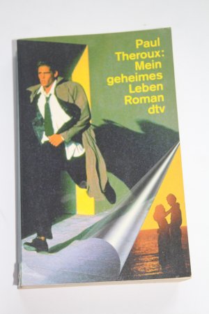 gebrauchtes Buch – Paul Theroux – Mein geheimes Leben