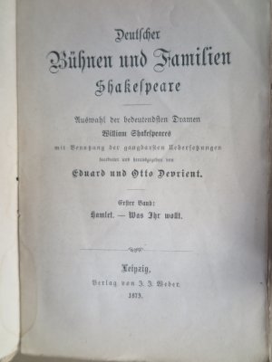 Deutscher Bühnen und Familien Shakespeare: Auswahl der bedeutendsten Dramen William Shakespeares (5 Bände KOMPLETT) - Bd. 1: Hamlet - Was Ihr wollt/ Bd […]