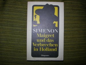 gebrauchtes Buch – Georges Simenon – Maigret und das Verbrechen in Holland