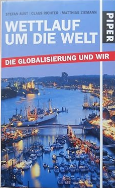 gebrauchtes Buch – Aust, Stefan; Richter – Wettlauf um die Welt