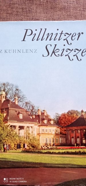 antiquarisches Buch – Fritz Kühnlenz – Pillnitzer Skizzen - Wanderungen im Umkreis eines berühmten Schlosses