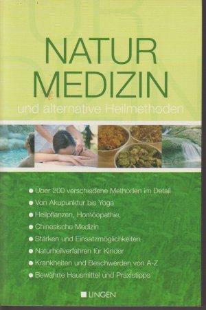 Natur Medizin und alternative Heilmethoden