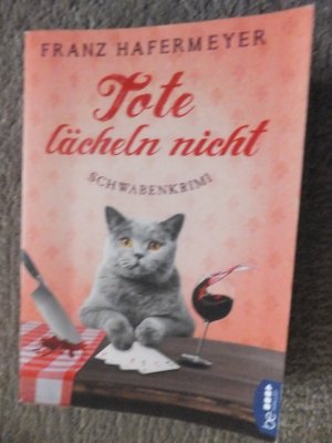 gebrauchtes Buch – Franz Hafermeyer – Tote Lächeln Nicht