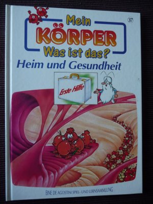 gebrauchtes Buch – Mein Körper was ist das?  - Heim und Gesundheit Bd. 37