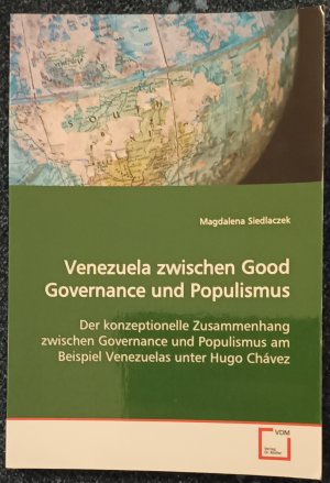 gebrauchtes Buch – Magdalena Siedlaczek – Venezuela zwischen Good Governance und Populismus