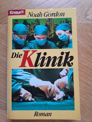 gebrauchtes Buch – Noah Gordon – Die Klinik