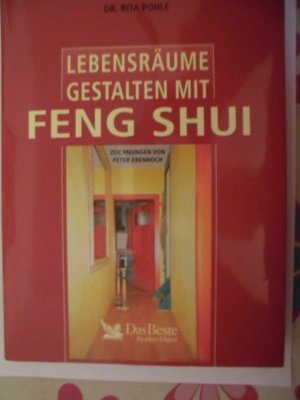 gebrauchtes Buch – Rita Pohle – Lebensräume gestalten mit Feng Shui