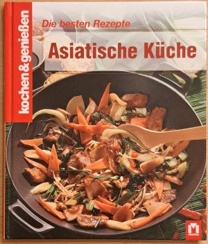 gebrauchtes Buch – Kochen & Genießen Redaktion – Asiatische Küche