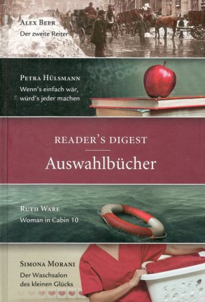 gebrauchtes Buch – Alex Beer / Petra Hülsmann / Ruth Ware / Simona Morani – Reader´s Digest Auswahlbücher | 350