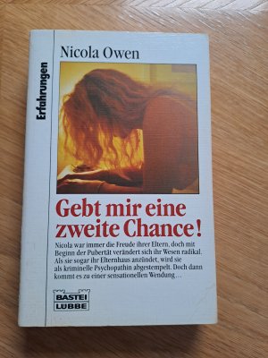 gebrauchtes Buch – Nicola Owen – Gebt mir eine zweite Chance!