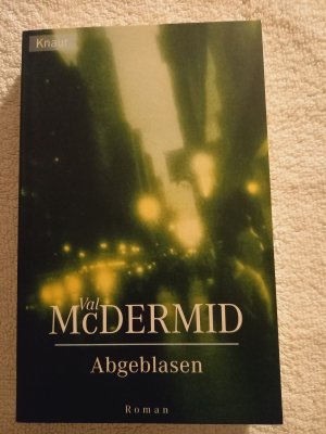 gebrauchtes Buch – Val McDermid – Abgeblasen