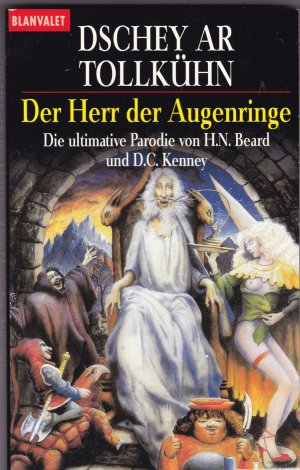 gebrauchtes Buch – H. N. Beard und D – Dschey ar Tollkühn - Der Herr der Augenringe - Die ultimative Parodie