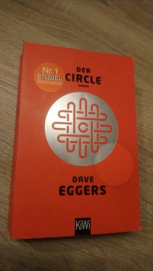 gebrauchtes Buch – Eggers, Dave – Der Circle