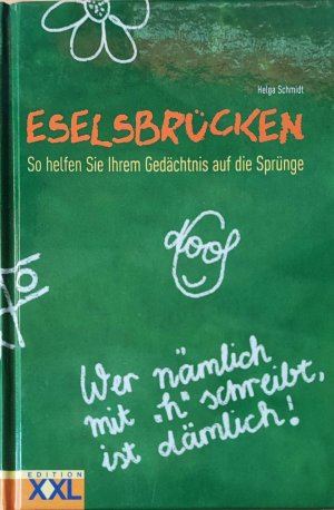 Eselsbrücken - So helfen Sie Ihrem Gedächtnis auf die Sprünge