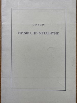 Physik und Metaphysik