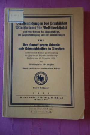 Der Kampf gegen Schund und Schmutzschriften in Preussen