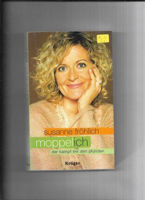 gebrauchtes Buch – Susanne Fröhlich – Moppel-Ich