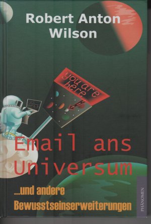 gebrauchtes Buch – Wilson, Robert A – Email ans Universum