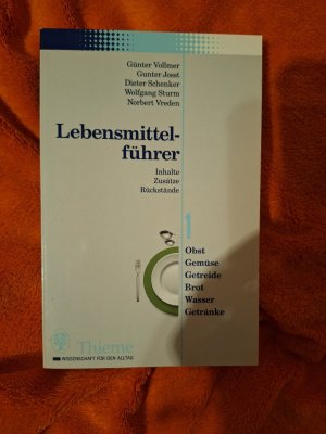 Lebensmittelführer. Inhalte - Zusätze - Rückstände. Band 1 + 2, so vollständig