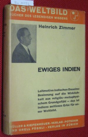 Ewiges Indien. Leitmotive indischen Daseins von Heinrich Zimmer. EA., (= Das Weltbild - Bücher lebendigen Wissens, Bd. 14).