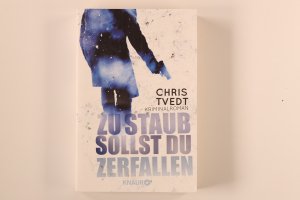 gebrauchtes Buch – Chris Tvedt – ZU STAUB SOLLST DU ZERFALLEN. Kriminalroman