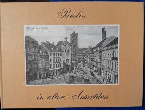 Berlin in alten Ansichten