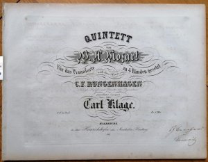 Quintett (No. I in C mol) von W. A. Mozart für das Pianoforte zu 4 Händen gesetzt und dem Herrn C. F. Rungenhagen Königl. Professor und Director der Singakademie […]