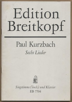 Sechs Lieder auf Gedichte von Peter Hacks für eine Singstimme (hoch) und Klavier (= Edition Breitkopf, Nr. 7704).