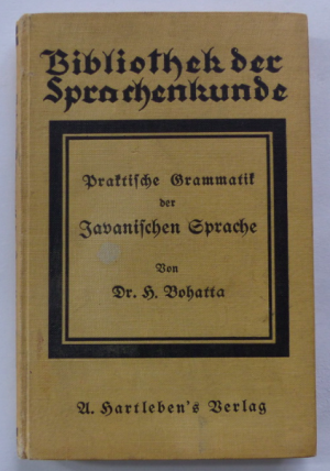 antiquarisches Buch – H. Bohatta – Praktische Grammatik der Javanischen Sprache