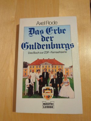 gebrauchtes Buch – Axel Rode – Das Erbe der Guldenburgs