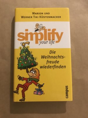 simplify your life - Die Weihnachtsfreude wiederfinden