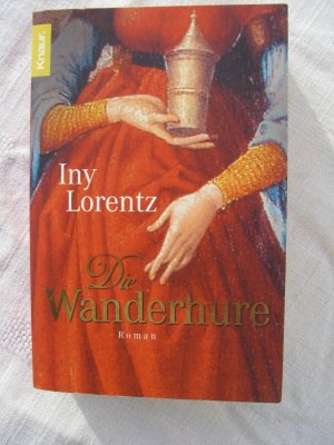 gebrauchtes Buch – Iny Lorentz – Die Wanderhure