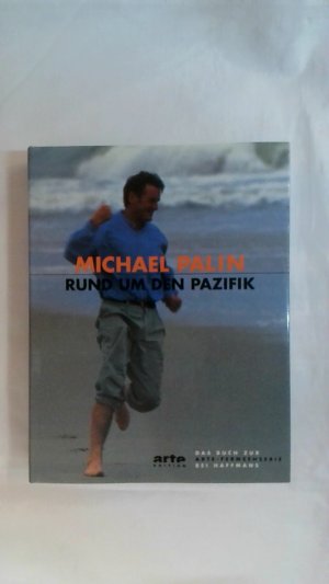 gebrauchtes Buch – Michael Palin – RUND UM DEN PAZIFIK.