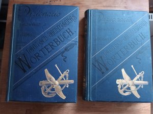 2 Bücher / Buch 1: Nautisch-Technisches Wörterbuch der Marine ( deutsch, italienisch, französisch und englisch ) Erster Band / Zweites Buch : Ergänzung […]