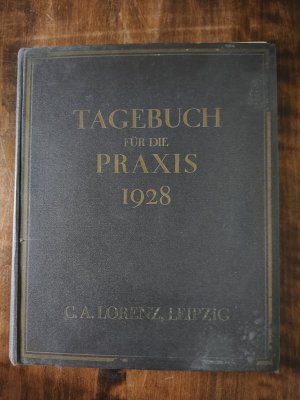 C. A. Lorenz Leipzig Tagebuch für die Praxis 1928 Protokollbuch Arzt Zahnarzt Zahnbedarf mit Eintragungen bis 10. März 1 Blatt 1./2. Januar fehlt. viel […]