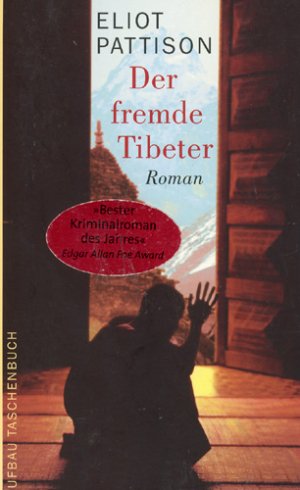 gebrauchtes Buch – Eliot Pattison – Der fremde Tibeter - Shan ermittelt