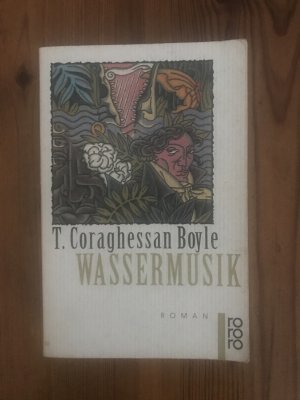 gebrauchtes Buch – Boyle, Tom Coraghessan – Wassermusik